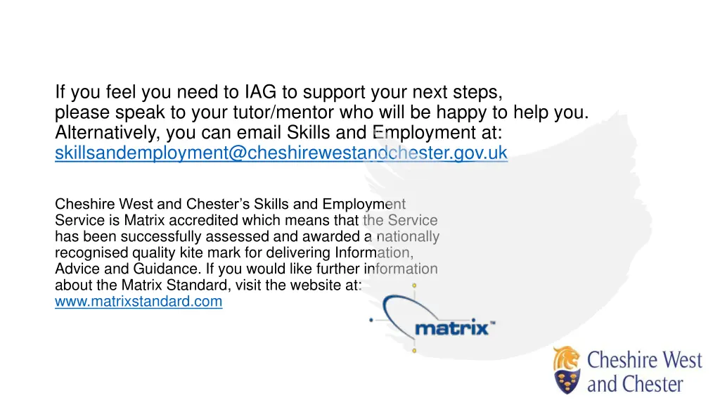 if you feel you need to iag to support your next