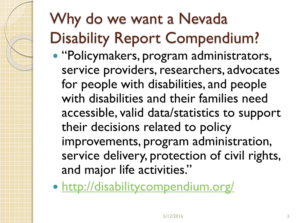 why do we want a nevada disability report