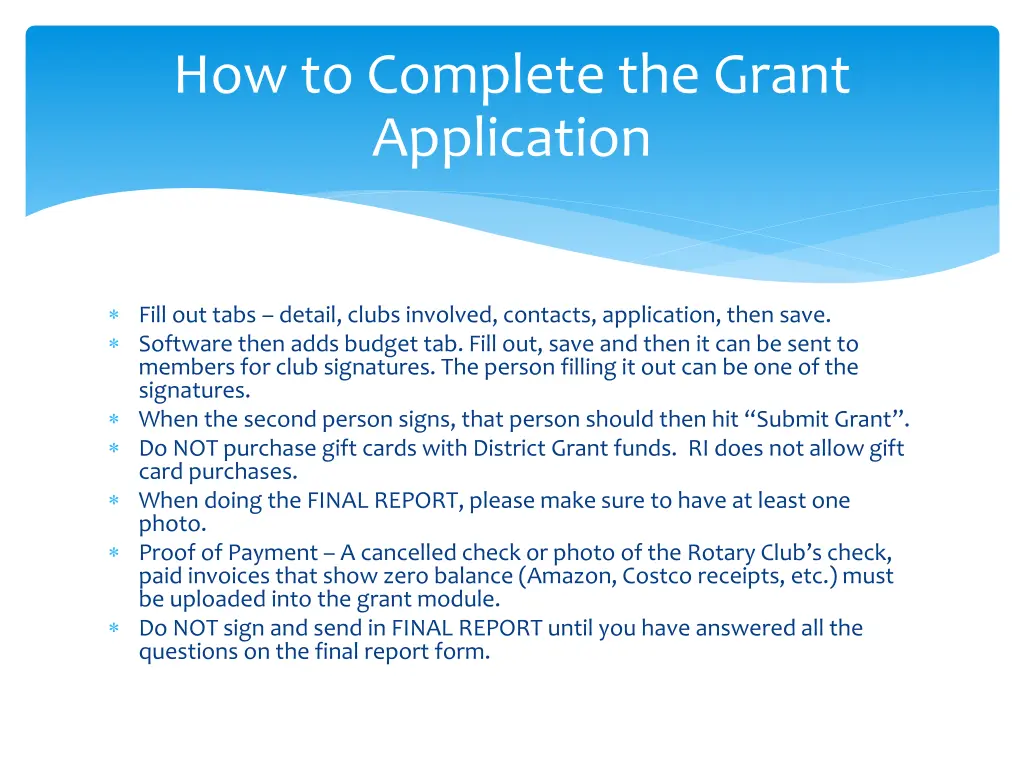 how to complete the grant application