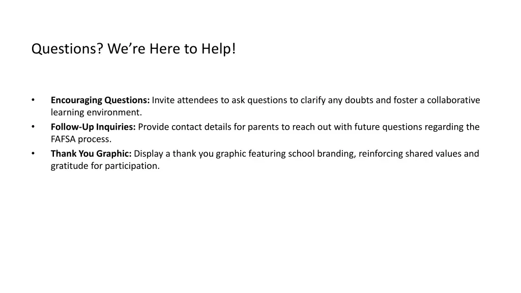 questions we re here to help