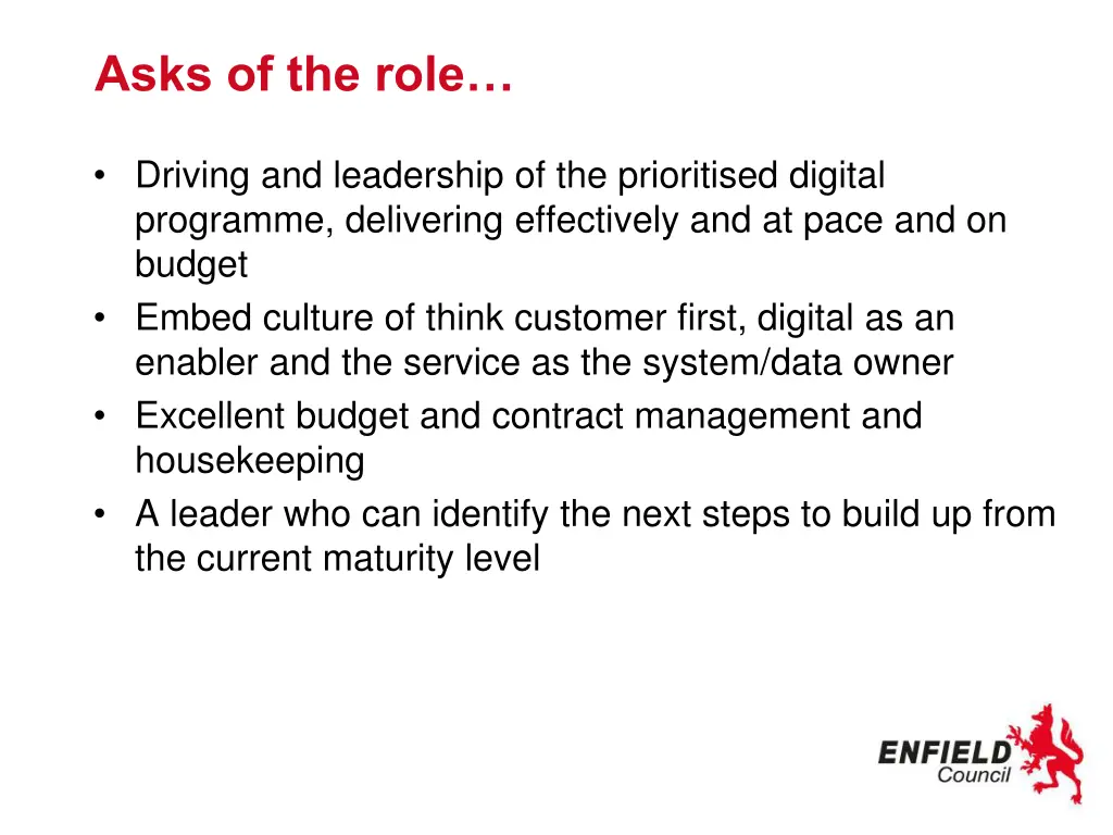 asks of the role driving and leadership