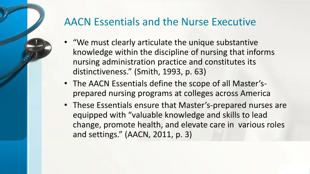 aacn essentials and the nurse executive