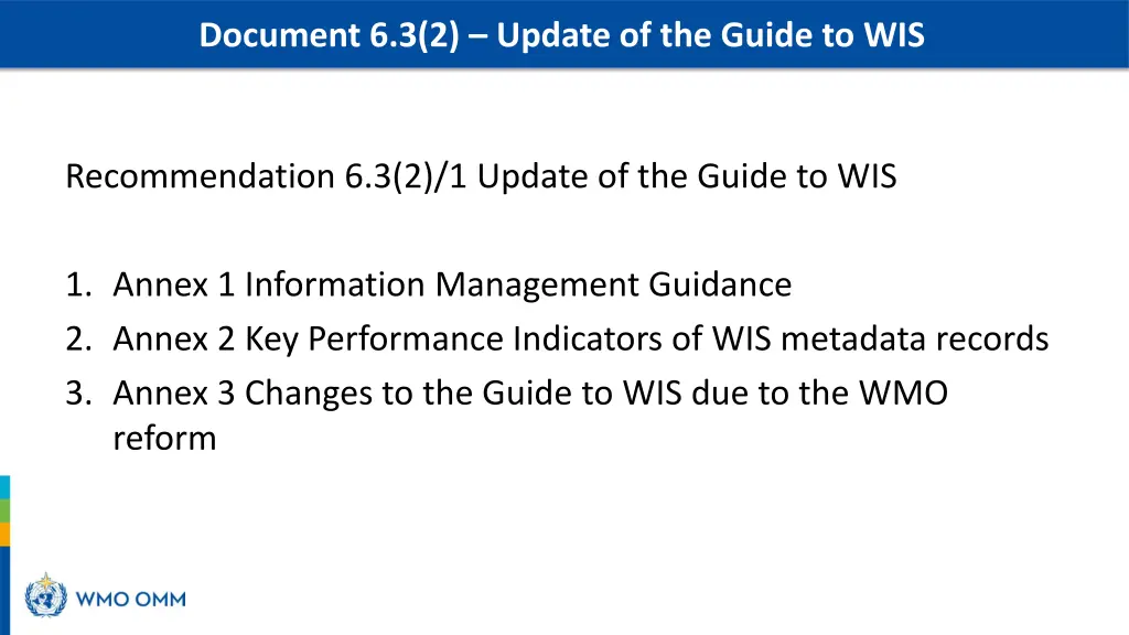 document 6 3 2 update of the guide to wis 1