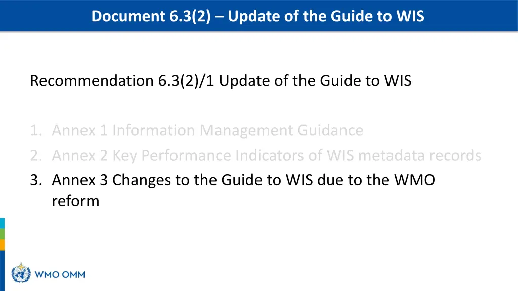 document 6 3 2 update of the guide to wis 4