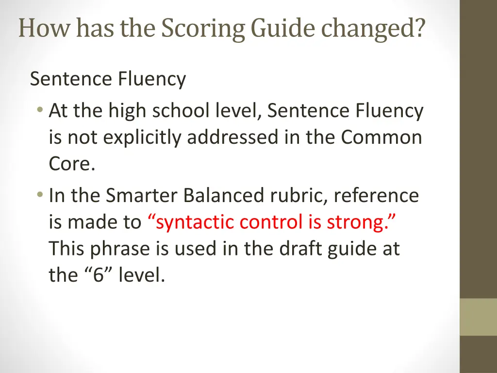 how has the scoring guide changed 3