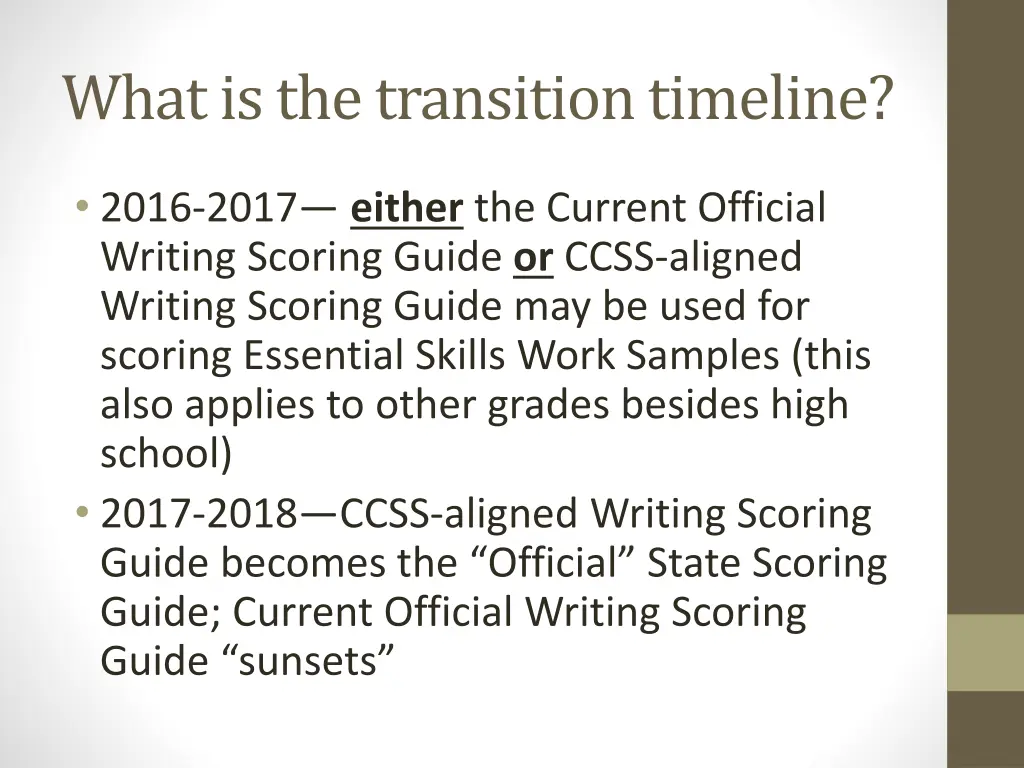 what is the transition timeline