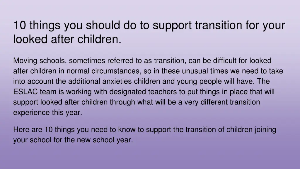 10 things you should do to support transition