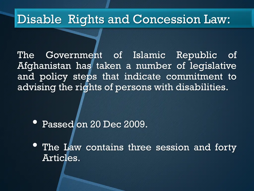 disable rights and concession law