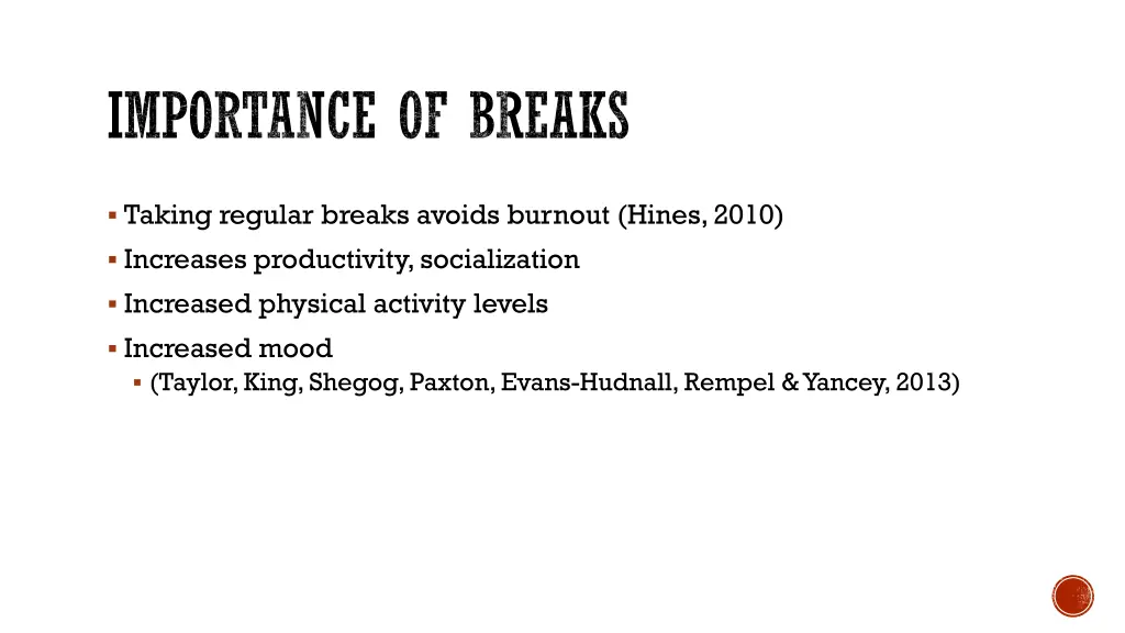 importance of breaks