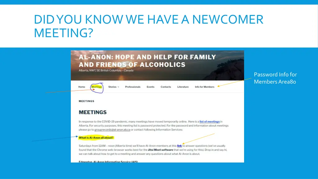 did you know we have a newcomer meeting