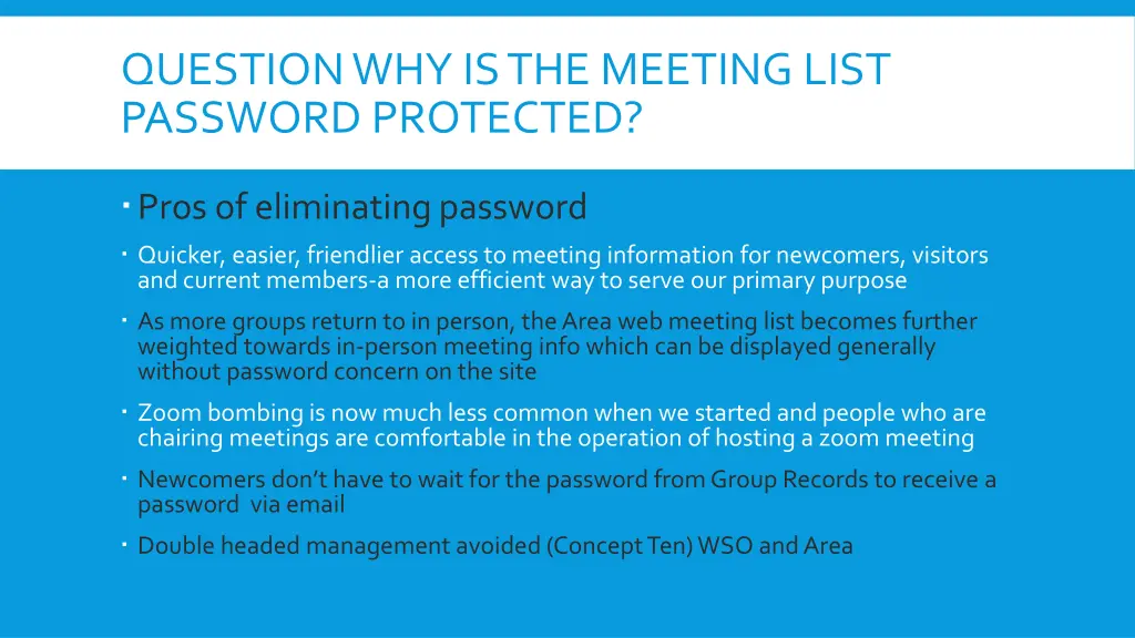 question why is the meeting list password