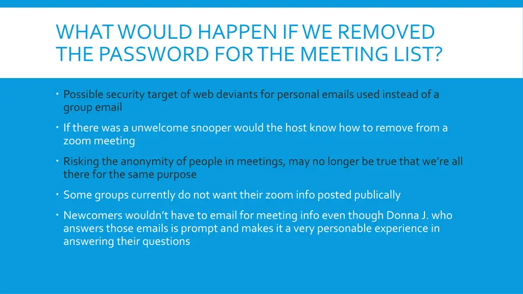 what would happen if we removed the password