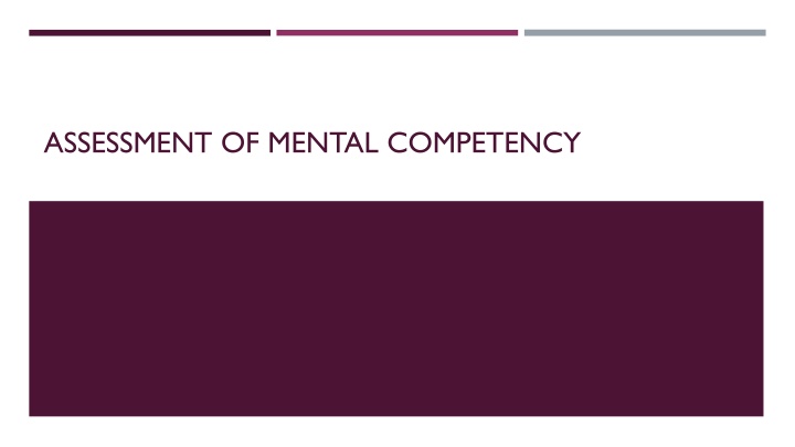 assessment of mental competency