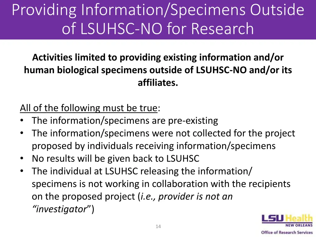 providing information specimens outside of lsuhsc