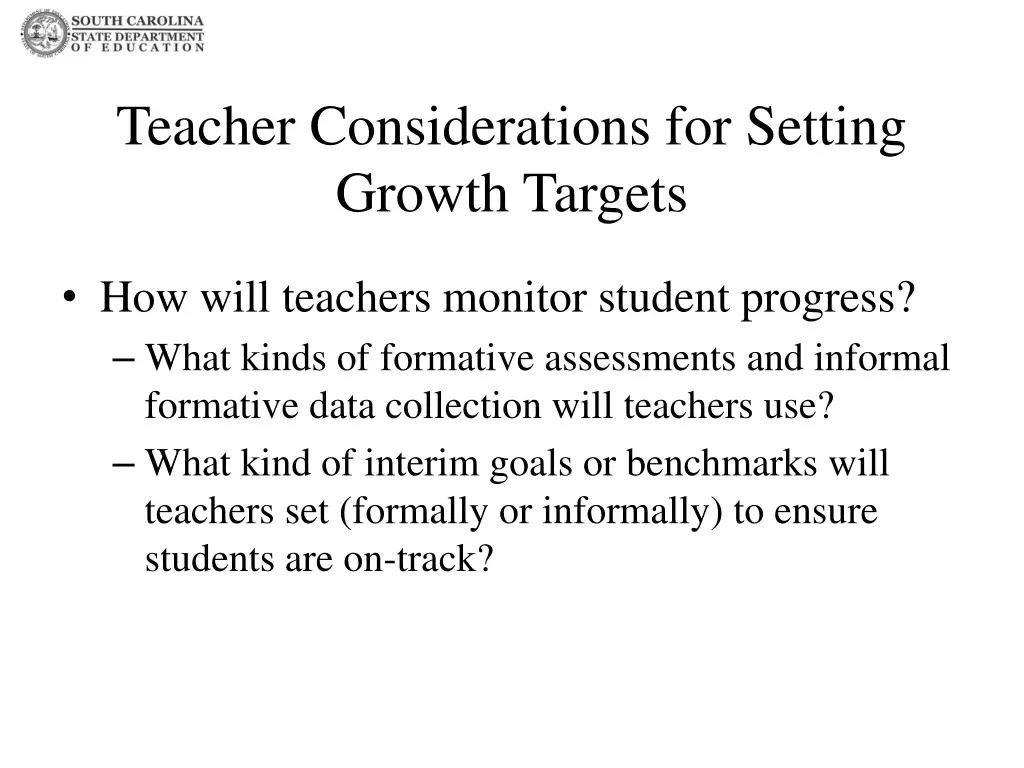 teacher considerations for setting growth targets 1