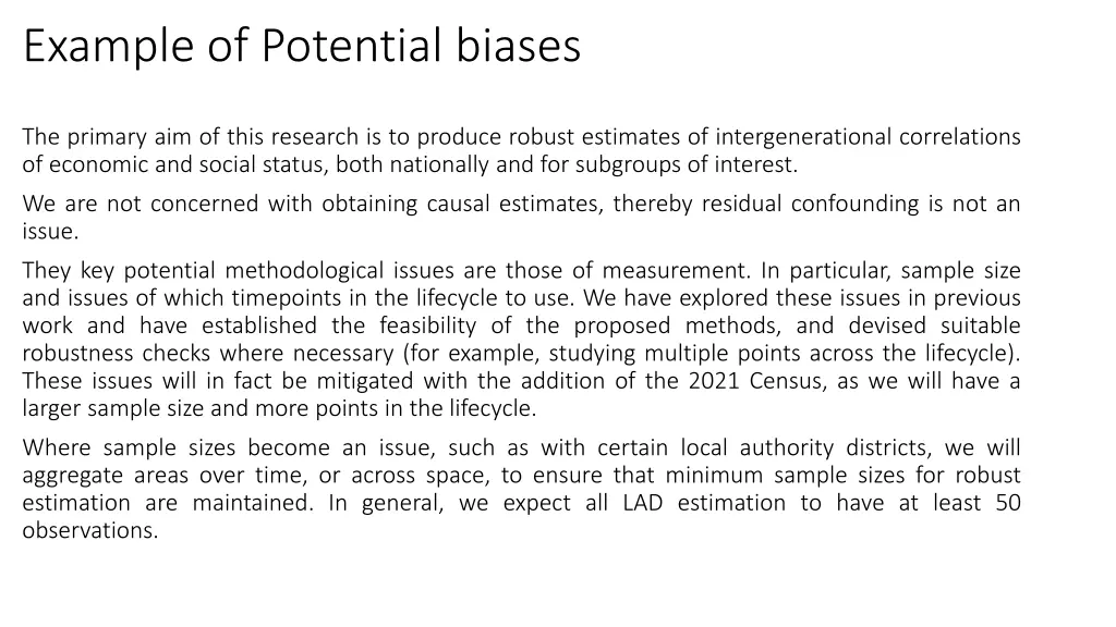 example of potential biases