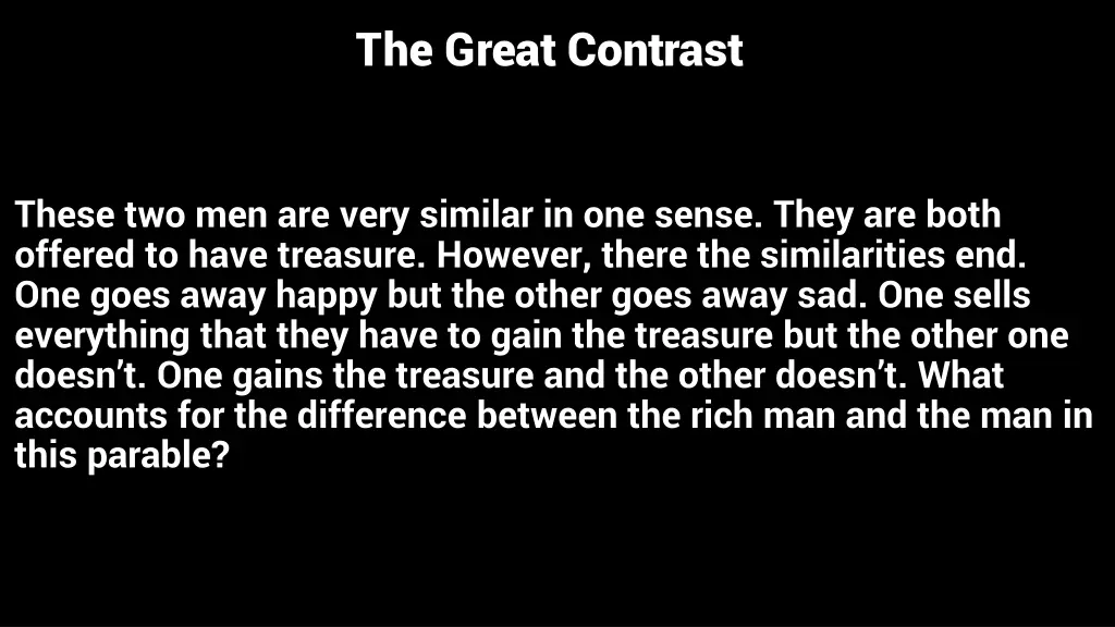 the great contrast