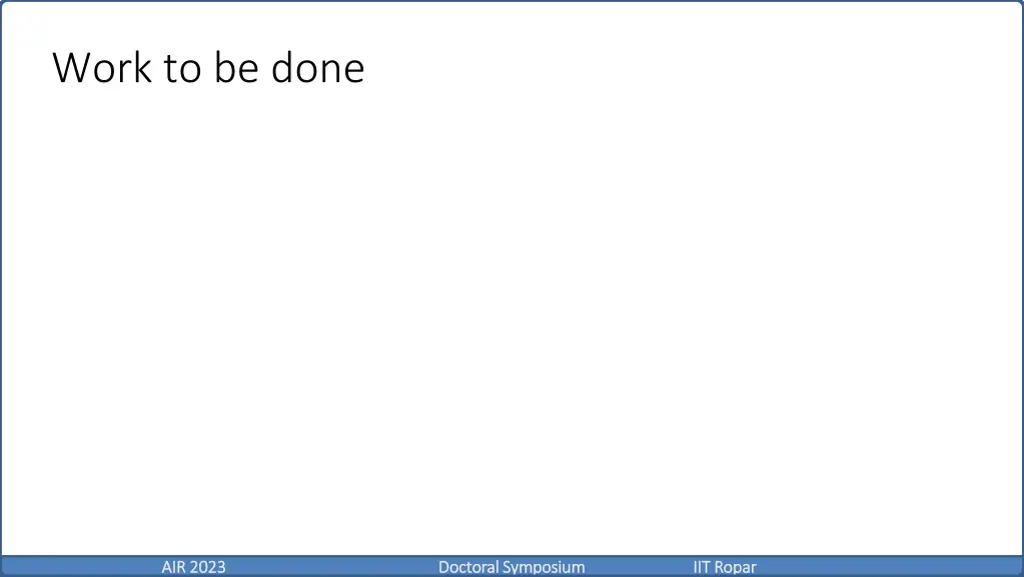 work to be done