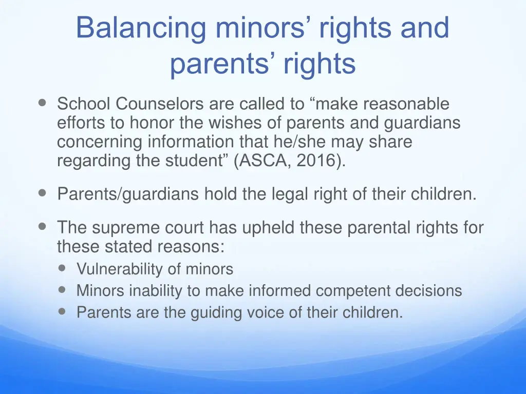 balancing minors rights and parents rights