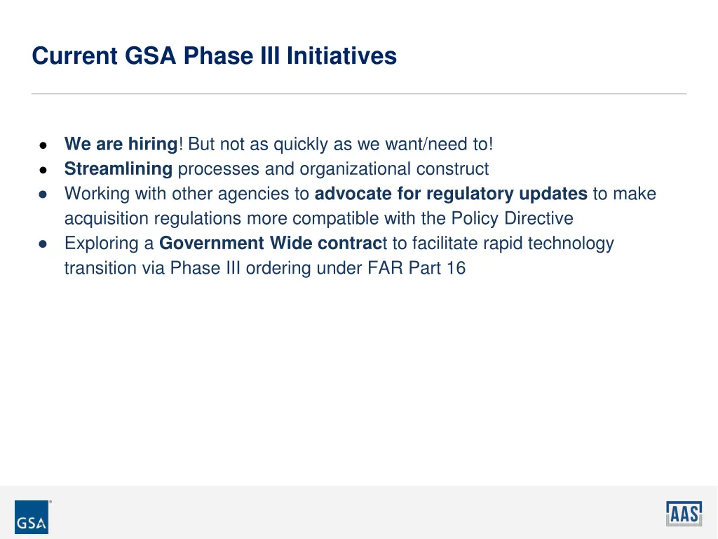 current gsa phase iii initiatives