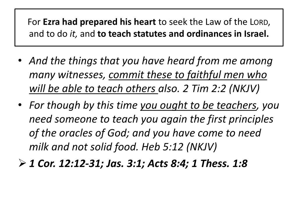 for ezra had prepared his heart to seek 2