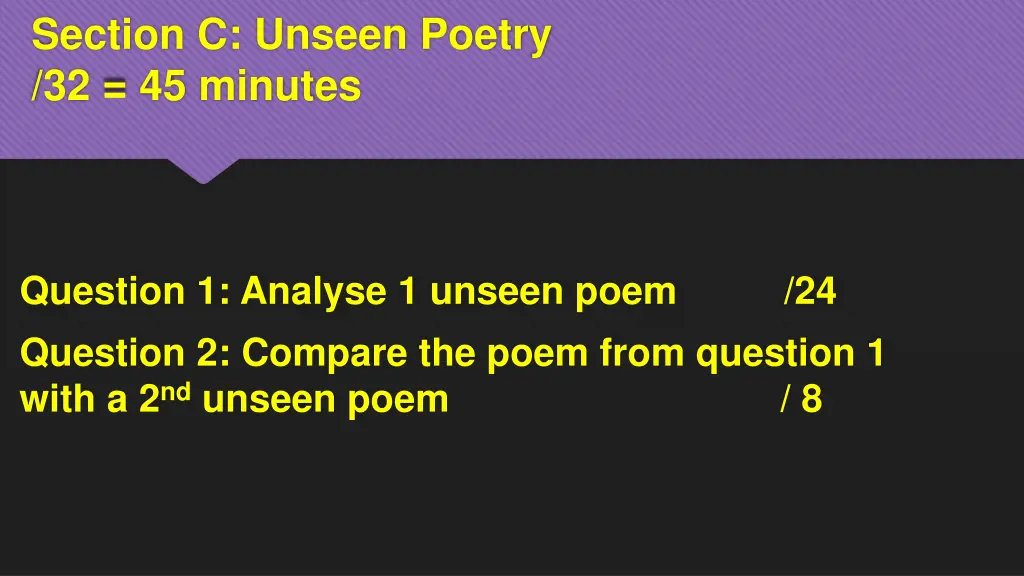 section c unseen poetry 32 45 minutes