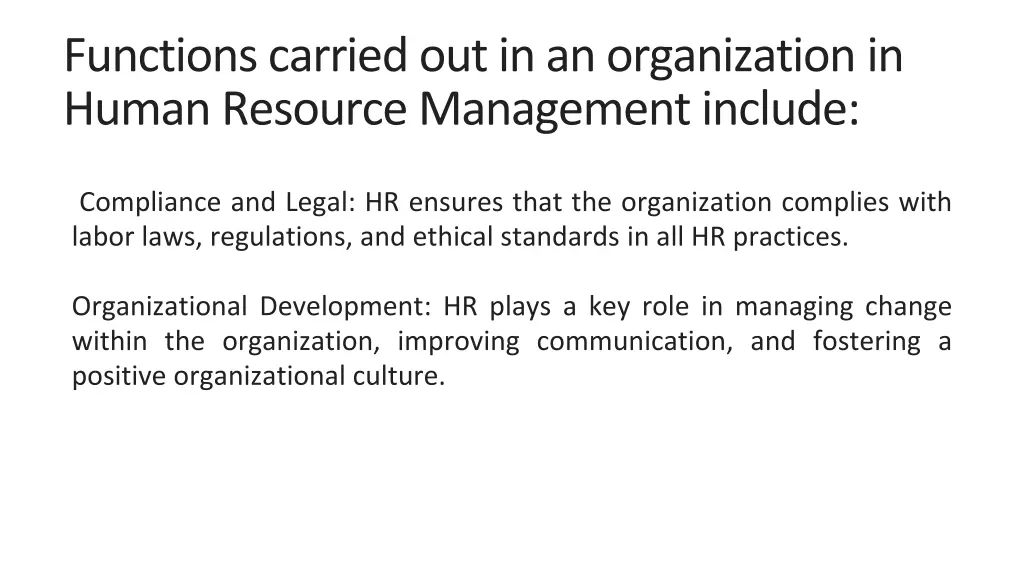 functions carried out in an organization in human 4
