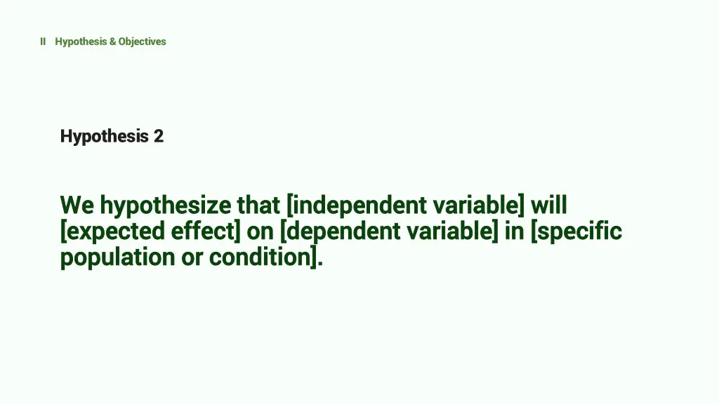 ii hypothesis objectives 1