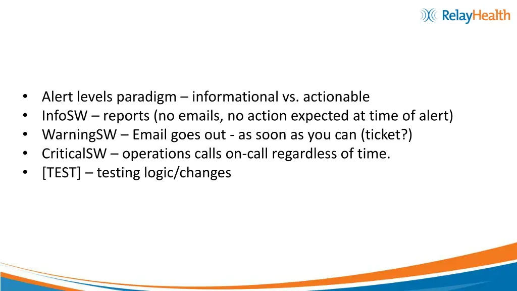 alert levels paradigm informational vs actionable