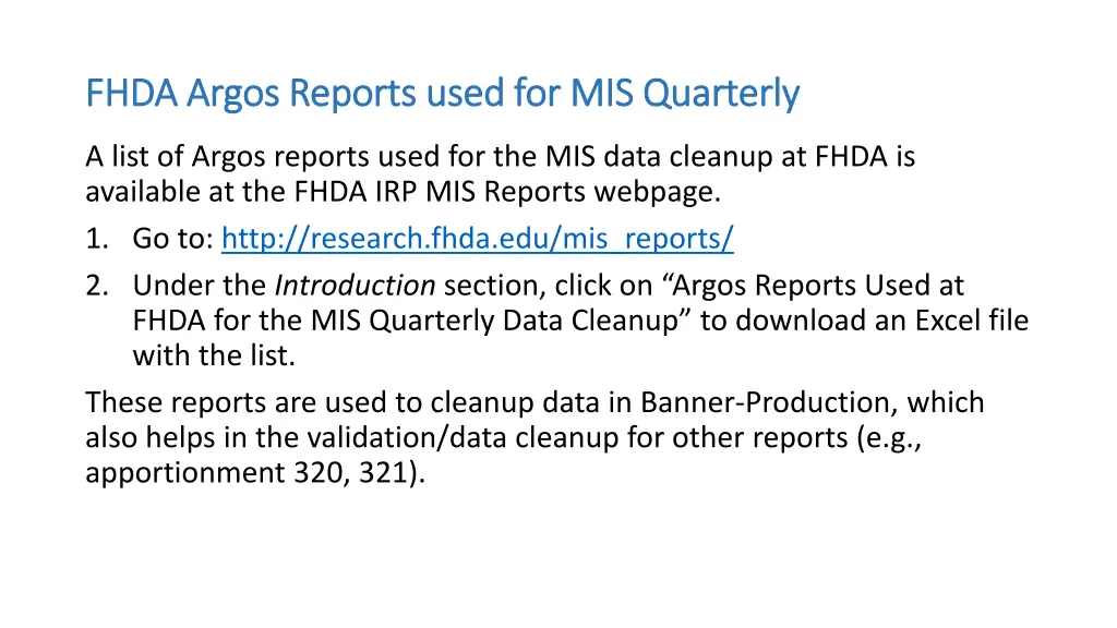 fhda argos reports used for mis quarterly fhda