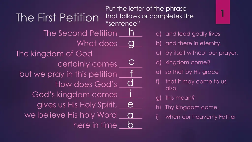 put the letter of the phrase that follows