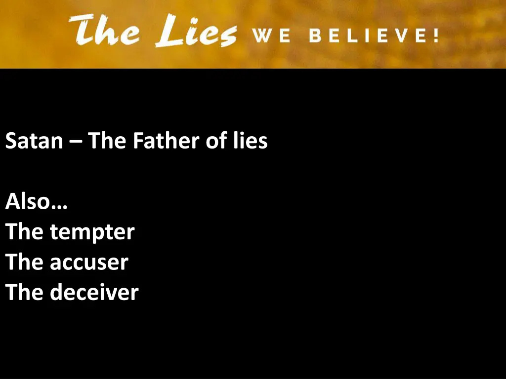 satan the father of lies