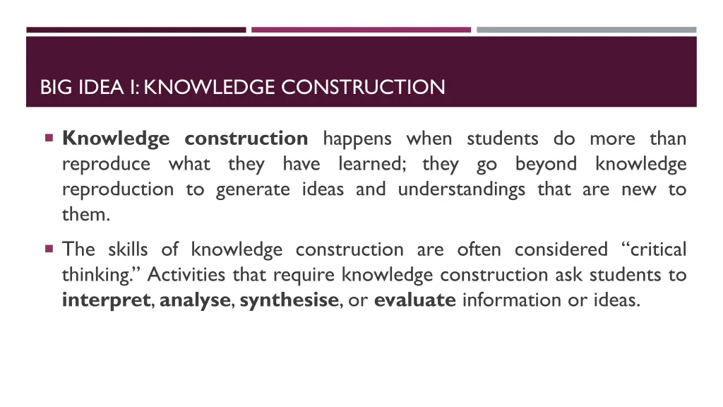 big idea i knowledge construction