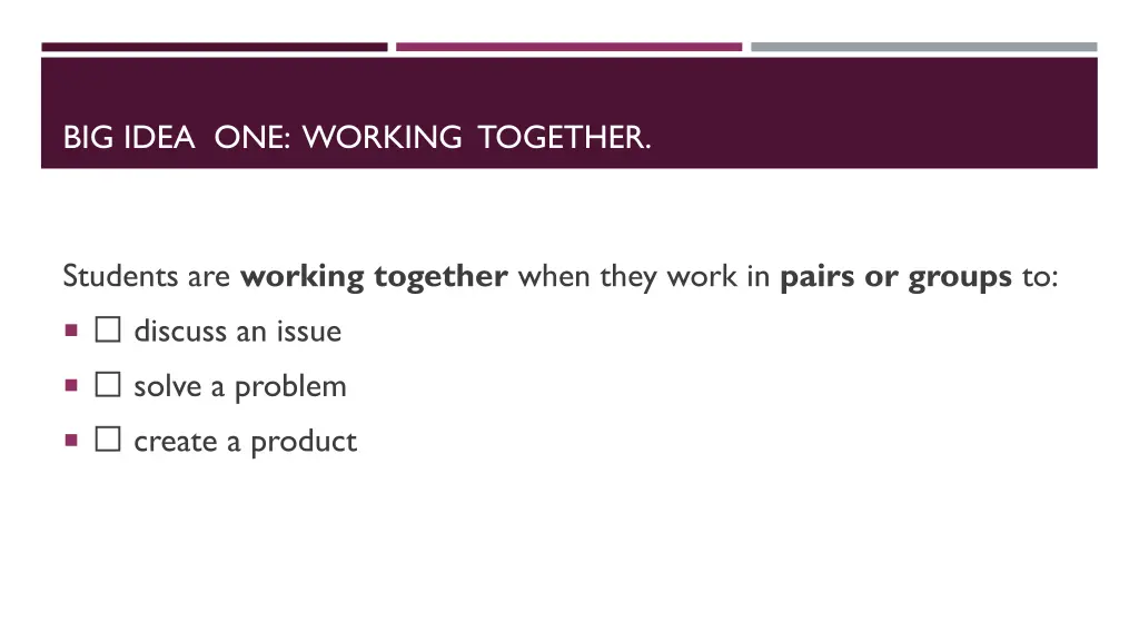 big idea one working together 1