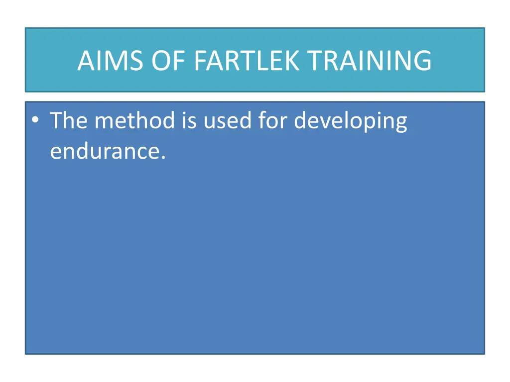 aims of fartlek training 1
