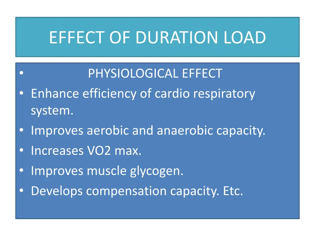 effect of duration load