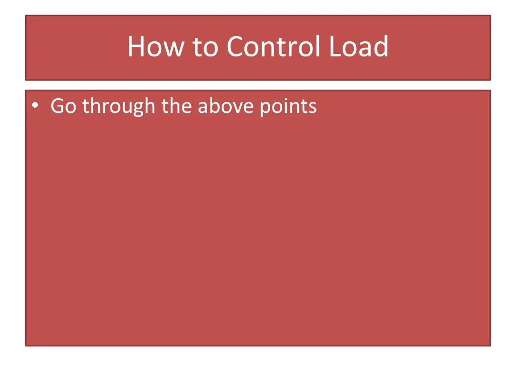 how to control load