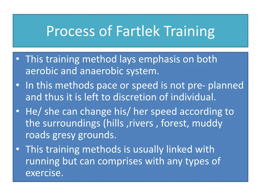 process of fartlek training
