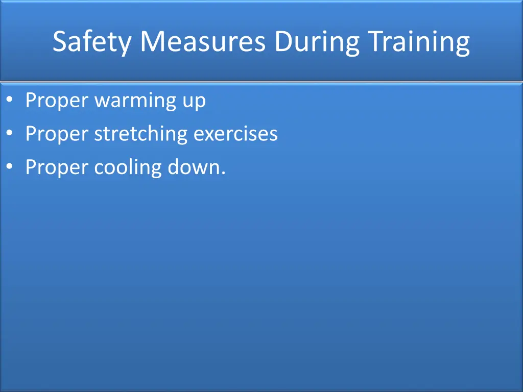 safety measures during training