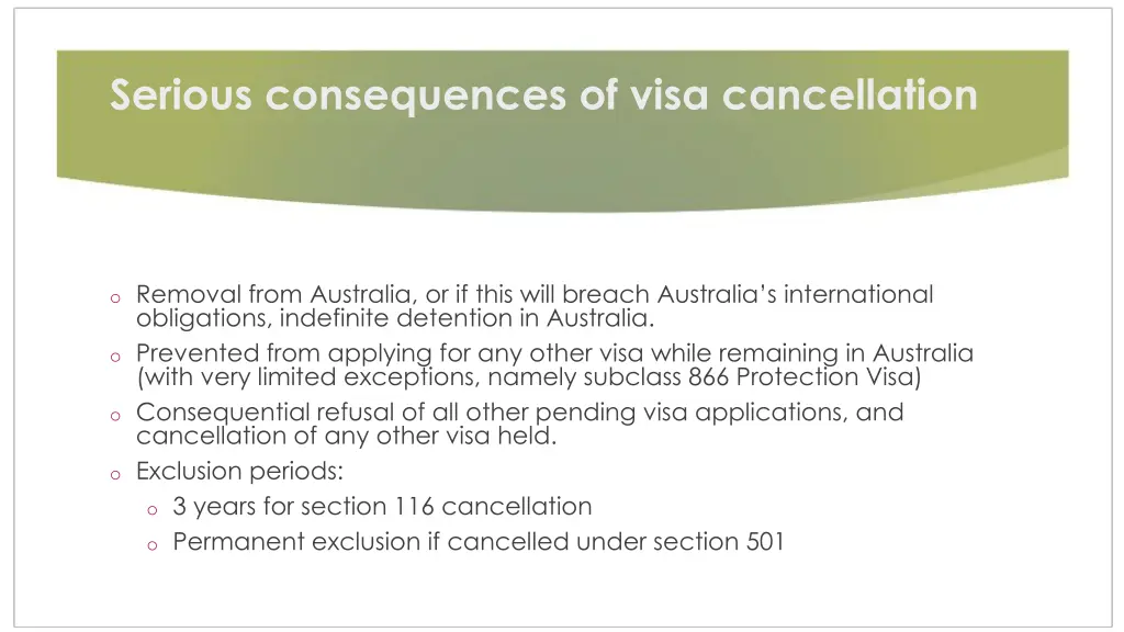 serious consequences of visa cancellation