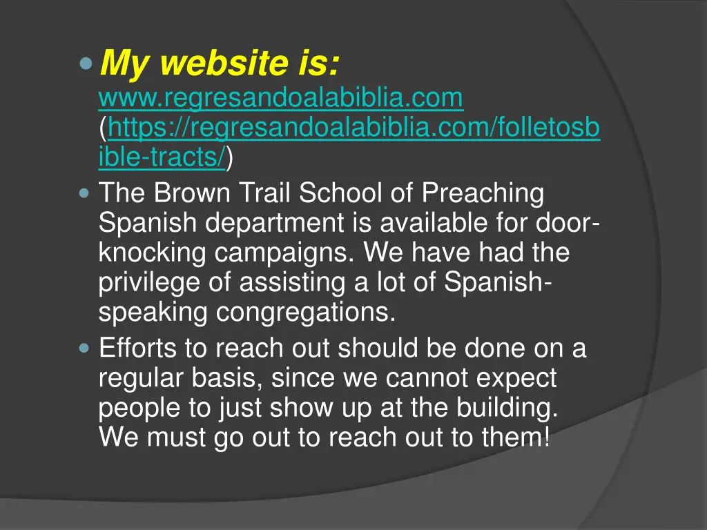 my website is www regresandoalabiblia com https