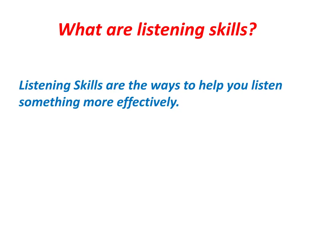 what are listening skills