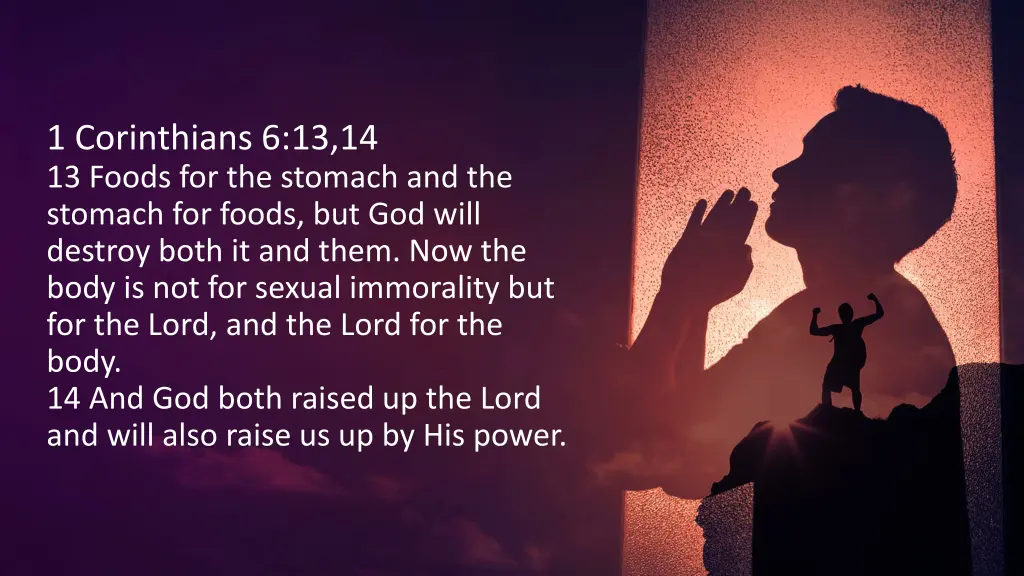 1 corinthians 6 13 14 13 foods for the stomach