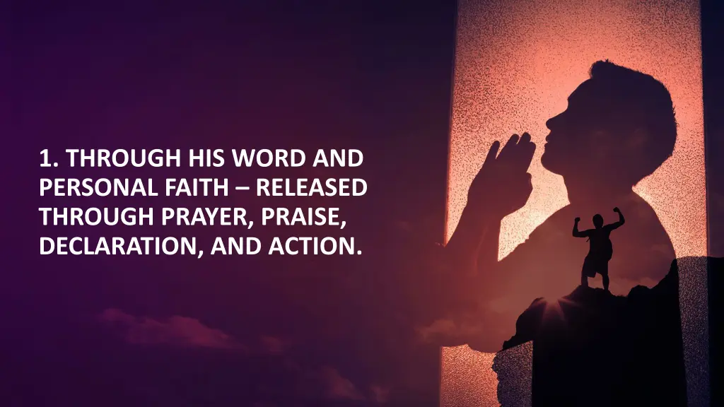 1 through his word and personal faith released 1