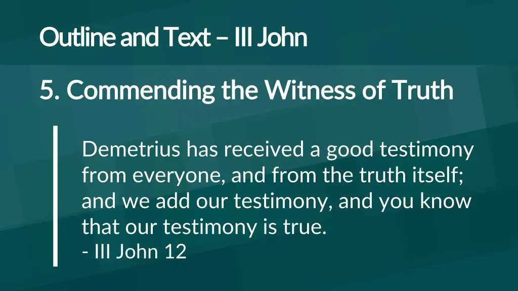 outline and text outline and text iii john 4