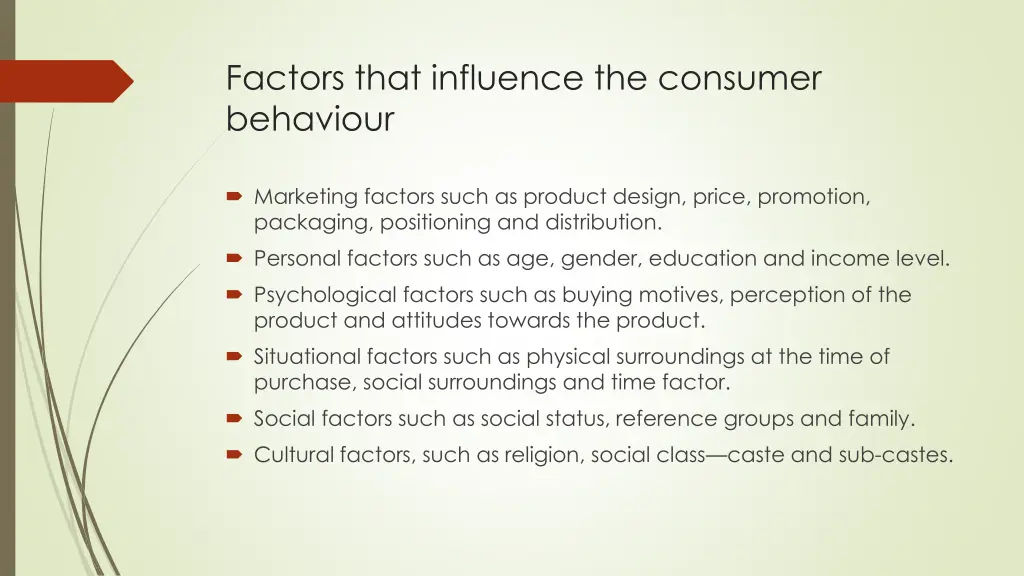 factors that influence the consumer behaviour