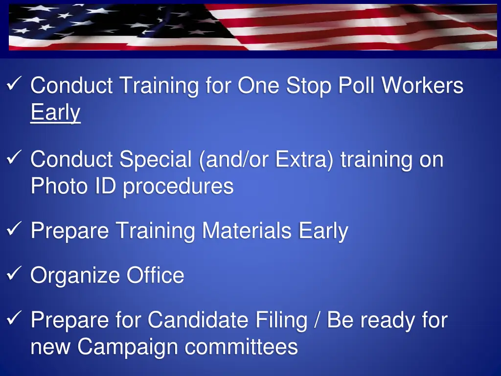 conduct training for one stop poll workers early
