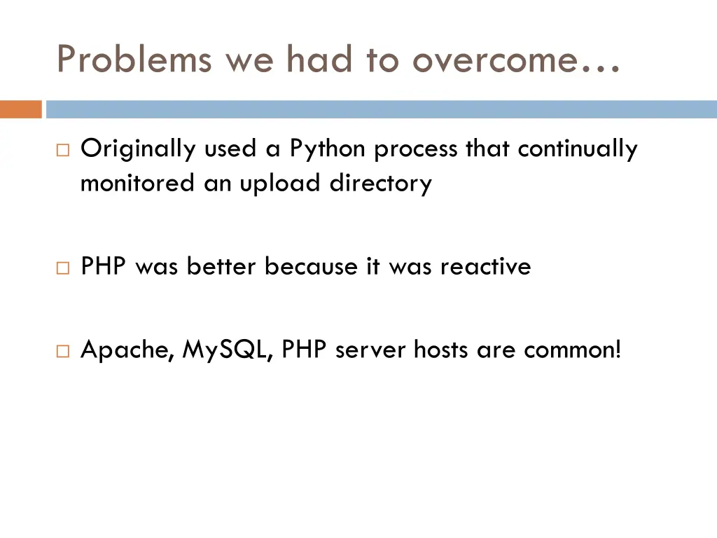 problems we had to overcome 1