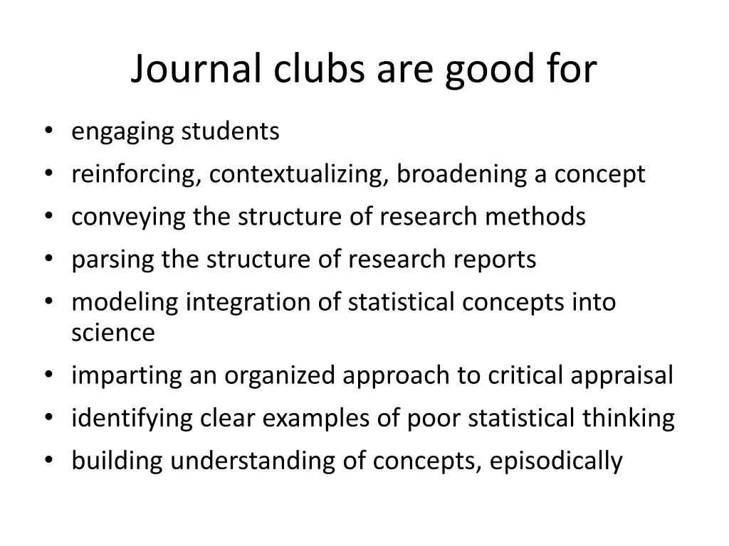 journal clubs are good for