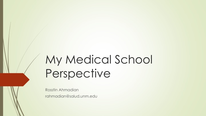 my medical school perspective